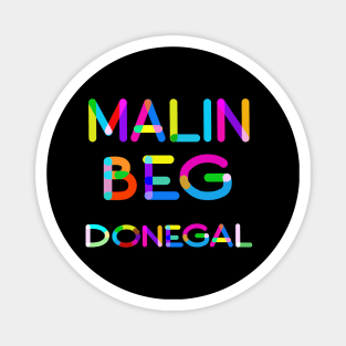 Colorful Malin Beg at Silver Strand Donegal Ireland Magnet